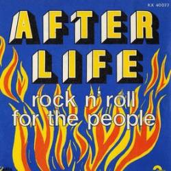 After Life (FRA) : Rock n' Roll for the People - Love Me Judy